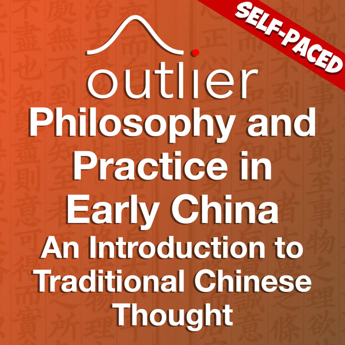 Philosophy and Practice in Early China