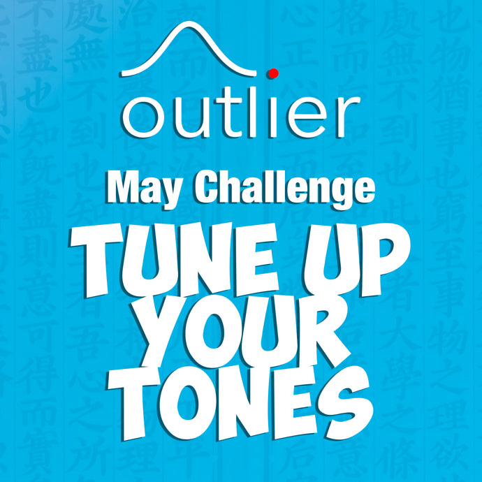 May Challenge: Tune Up Your Tones