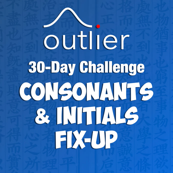 30-Day Challenge - Consonants & Initials Fix-Up